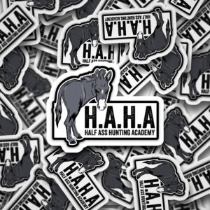 Half Ass Hunting Academy Sticker